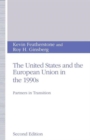 The United States and the European Union in the 1990s : Partners in Transition - Book