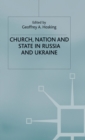 Church, Nation and State in Russia and Ukraine - Book