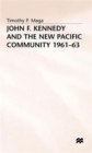 John F. Kennedy and the New Pacific Community, 1961-63 - Book