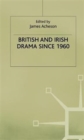 British and Irish Drama since 1960 - Book