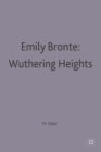 Emily Bronte: Wuthering Heights - Book