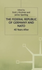 The Federal Republic of Germany and N. A. T. O. : Forty Years After - Book