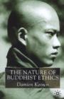 The Nature of Buddhist Ethics - Book