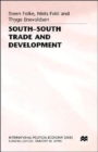 South-South Trade and Development : Manufactures in the New International Division of Labour - Book
