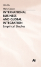 International Business and Global Integration : Empirical Studies - Book