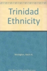 Wcs;Trinidad Ethnicity - Book