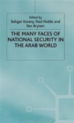 The Many Faces of National Security in the Arab World - Book