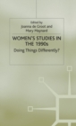 Women's Studies in the 1990s : Doing Things Differently? - Book