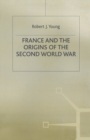 France and the Origins of the Second World War - Book