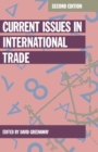 Current Issues in International Trade - Book