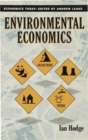 Environmental Economics : Individual Incentives and Public Choices - Book