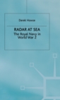 Radar at Sea : The Royal Navy in World War 2 - Book