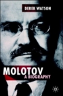 Molotov: A Biography - Book