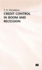 Credit Control in Boom and Recession - Book