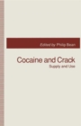 Cocaine and Crack : Supply and Use - Book