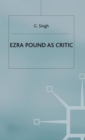 Ezra Pound as Critic - Book