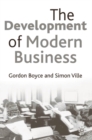 The Development of Modern Business - Book