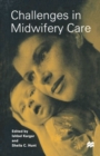 Challenges in Midwifery Care - Book