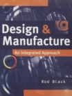 Design and Manufacture : An Integrated Approach - Book