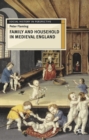 Family and Household in Medieval England - Book