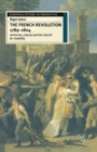 The French Revolution, 1789-1804 : Authority, Liberty and the Search for Stability - Book