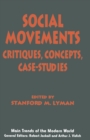 Social Movements : Critiques, Concepts, Case-studies - Book