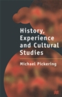 History, Experience and Cultural Studies - Book