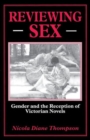 Reviewing Sex : Gender and the Reception of Victorian Novels - Book