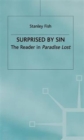 Surprised by Sin : The Reader in Paradise Lost - Book