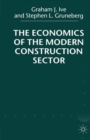 The Economics of the Modern Construction Sector - Book
