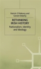 Rethinking Irish History : Nationalism, Identity and Ideology - Book
