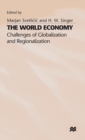 The World Economy : Challenges of Globalization and Regionalization - Book