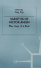 Varieties of Victorianism : The Uses of a Past - Book