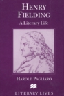 Henry Fielding : A Literary Life - Book