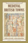 Medieval British Towns - Book