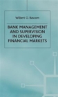 Bank Management and Supervision in Developing Financial Markets - Book