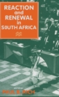 Reaction and Renewal in South Africa - Book