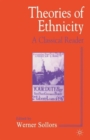 Theories of Ethnicity : A Classical Reader - Book