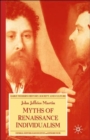 Myths of Renaissance Individualism - Book