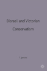 Disraeli and Victorian Conservatism - Book