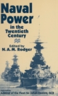 Naval Power in the Twentieth Century - Book
