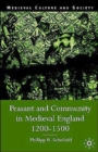 Peasant and Community in Medieval England, 1200-1500 - Book