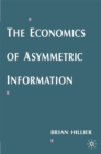 The Economics of Asymmetric Information - Book