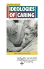 Ideologies of Caring : Rethinking Community and Collectivism - Book