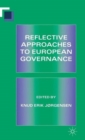 Reflective Approaches to European Governance - Book