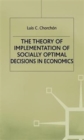 The Theory of Implementation of Socially Optimal Decisions in Economics - Book