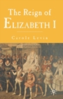 The Reign of Elizabeth 1 - Book