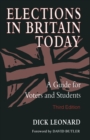 Elections in Britain Today : A Guide for Voters and Students - Book