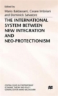 The International System between New Integration and Neo-Protectionism - Book
