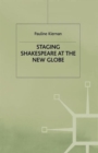 Staging Shakespeare at the New Globe - Book